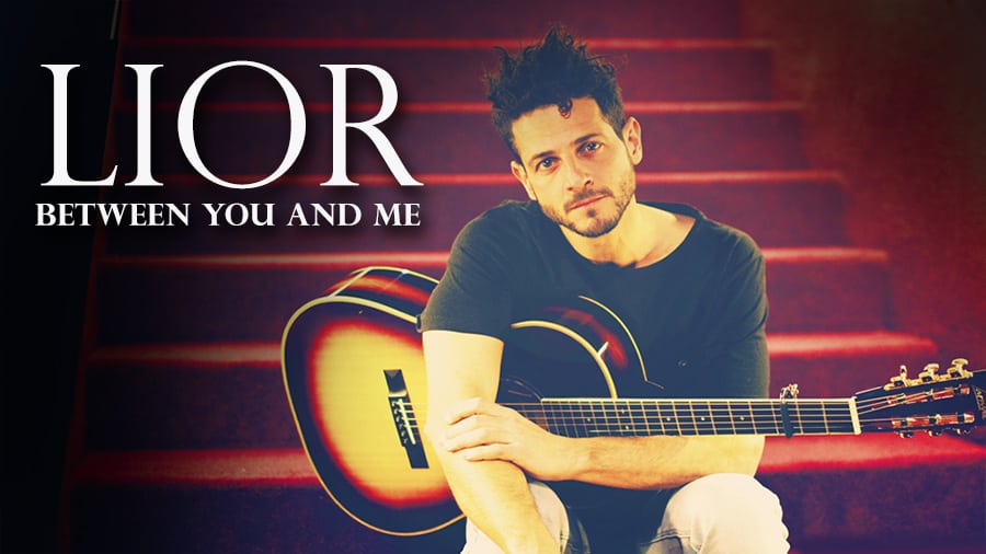 Lior â€“ Between You and Me